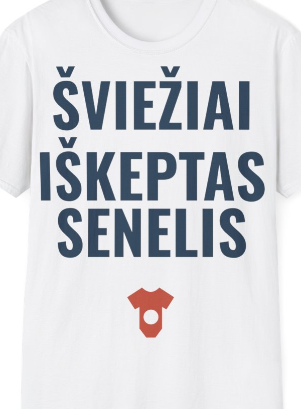 Šviežiai iškeptas senelis — Marškinėliai, spaudos pusė