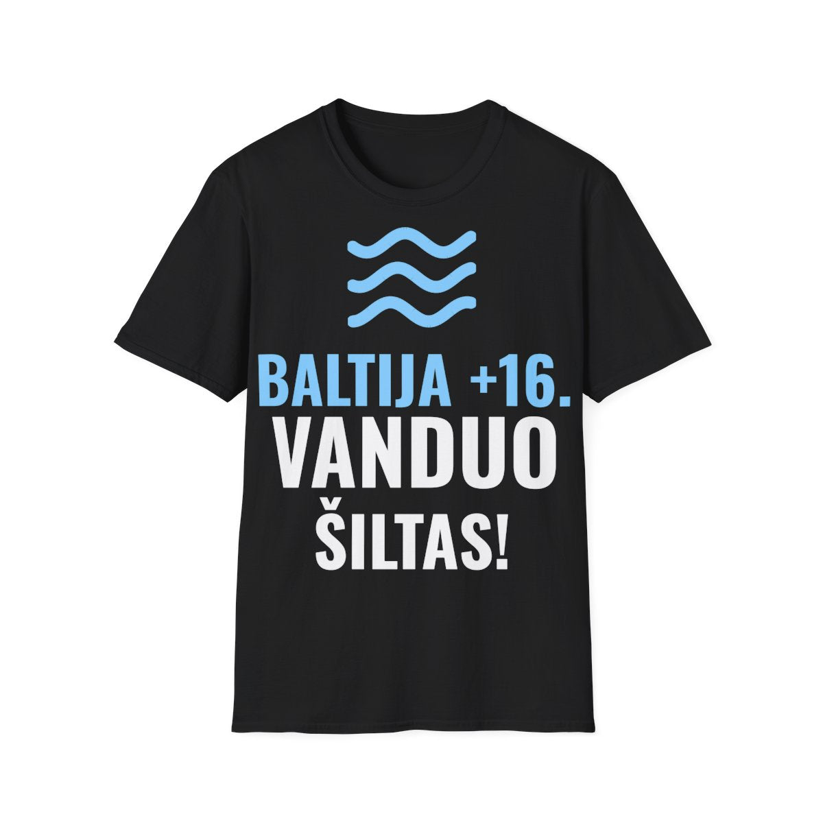 Baltija +16. Vanduo šiltas! — Marškinėliai; maketas 1, vaizdas iš priekio