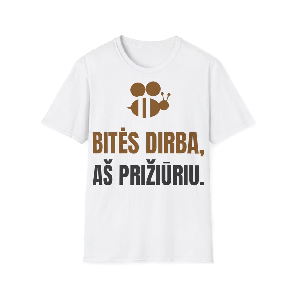 Bitės dirba, aš prižiūriu — Marškinėliai; maketas 2, vaizdas iš priekio