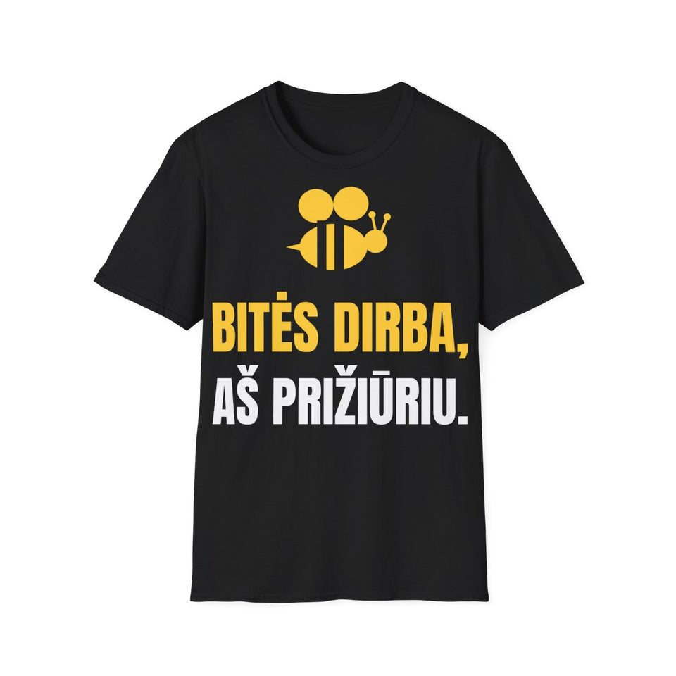 Bitės dirba, aš prižiūriu — Marškinėliai; maketas 1, vaizdas iš priekio