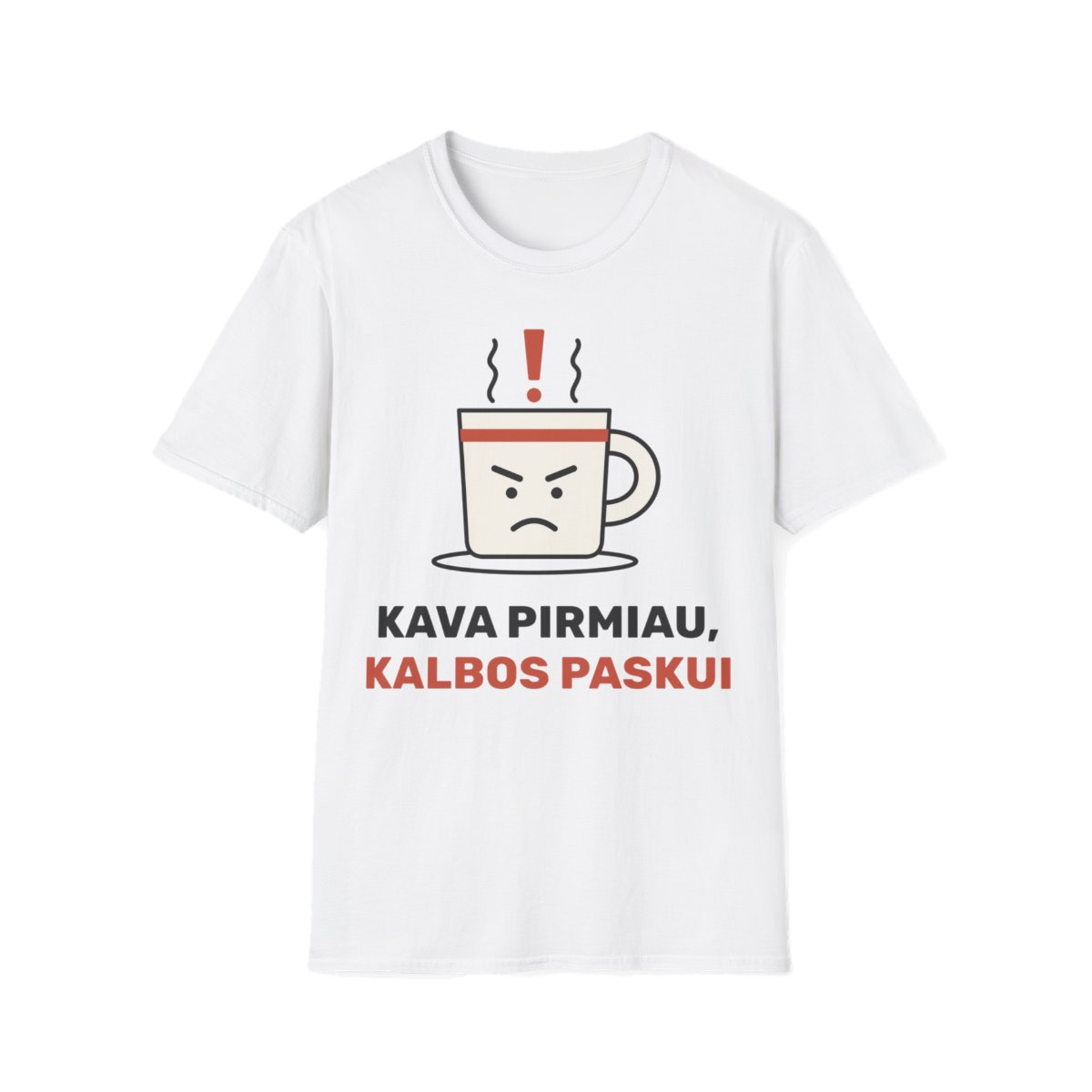 Marškinėliai „Kava pirmiau, kalbos paskui“ – nuotrauka 1