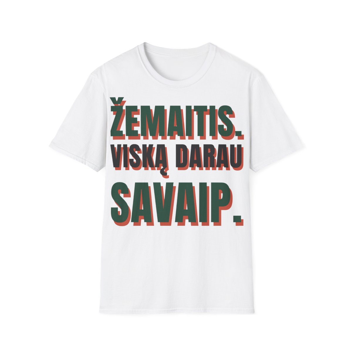 Marškinėliai „Žemaitis. Viską darau savaip.“ – balta