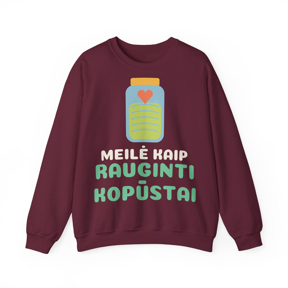 Meilė kaip rauginti kopūstai