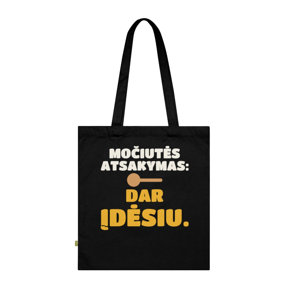 Močiutės atsakymas: dar įdėsiu – juodas medžiaginis krepšys, priekis