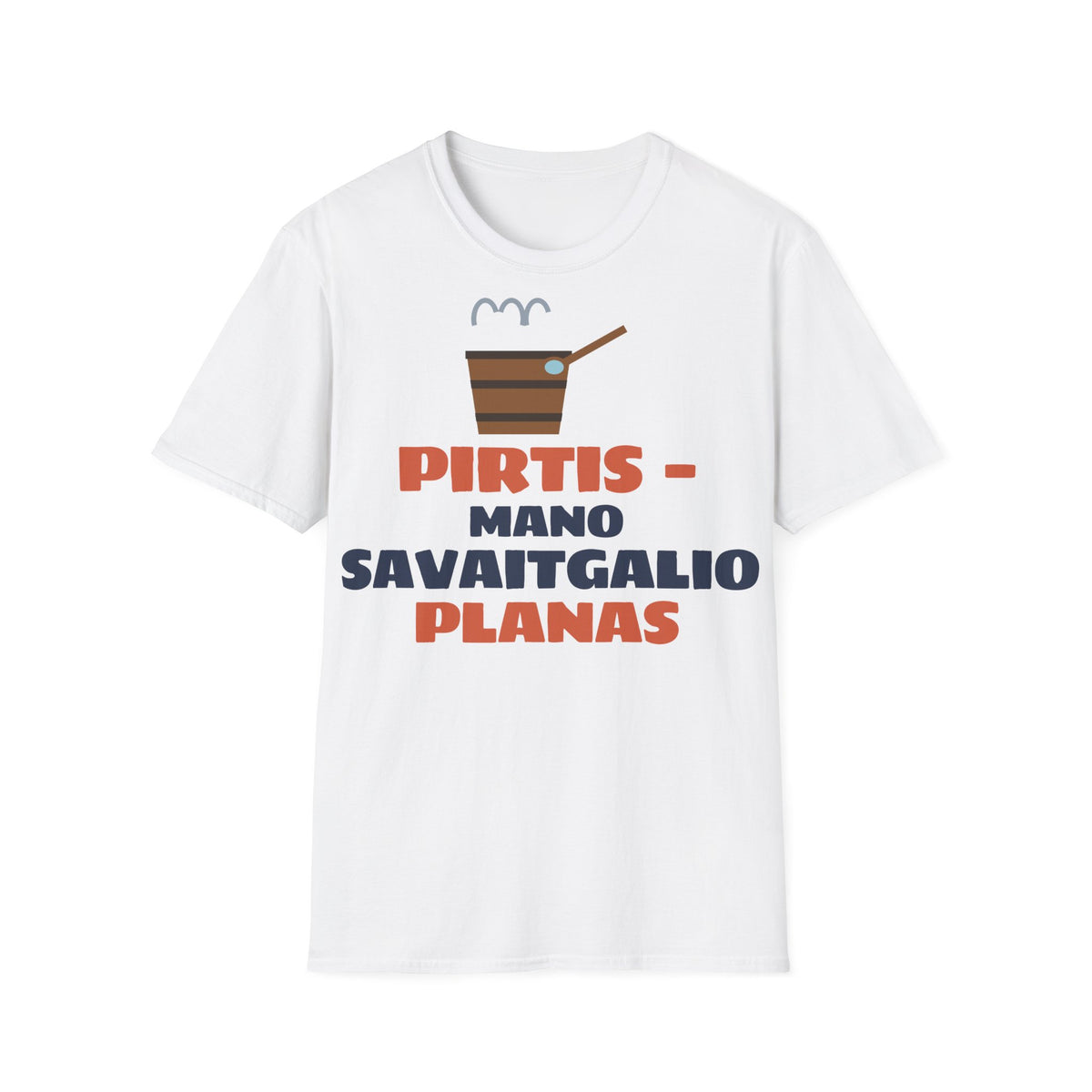 Marškinėliai „Pirtis – mano savaitgalio planas“