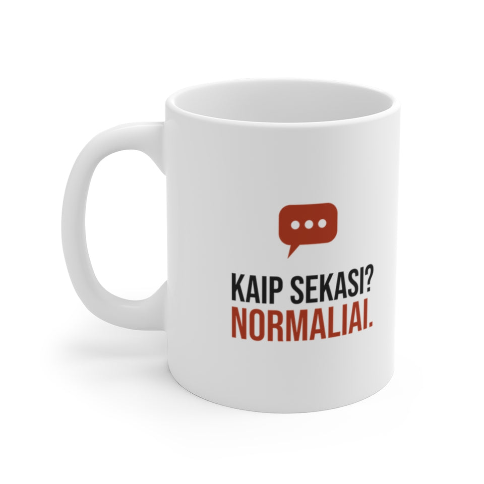 Kaip sekasi? Normaliai. — Puodelis; maketas 2, vaizdas iš priekio