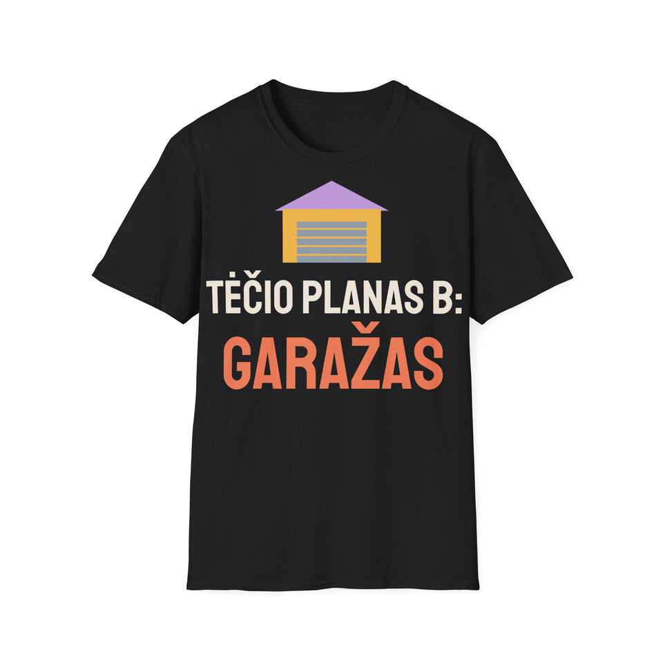 Tėčio planas B: garažas