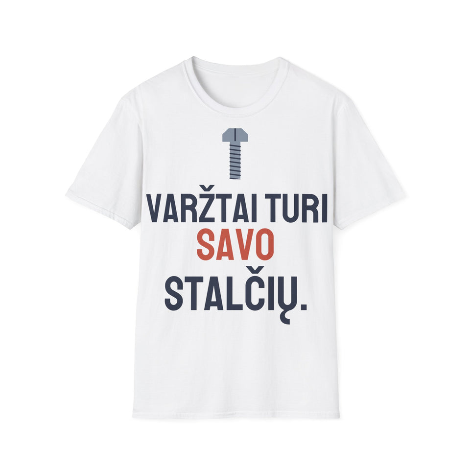 Marškinėliai „Varžtai turi savo stalčių.“